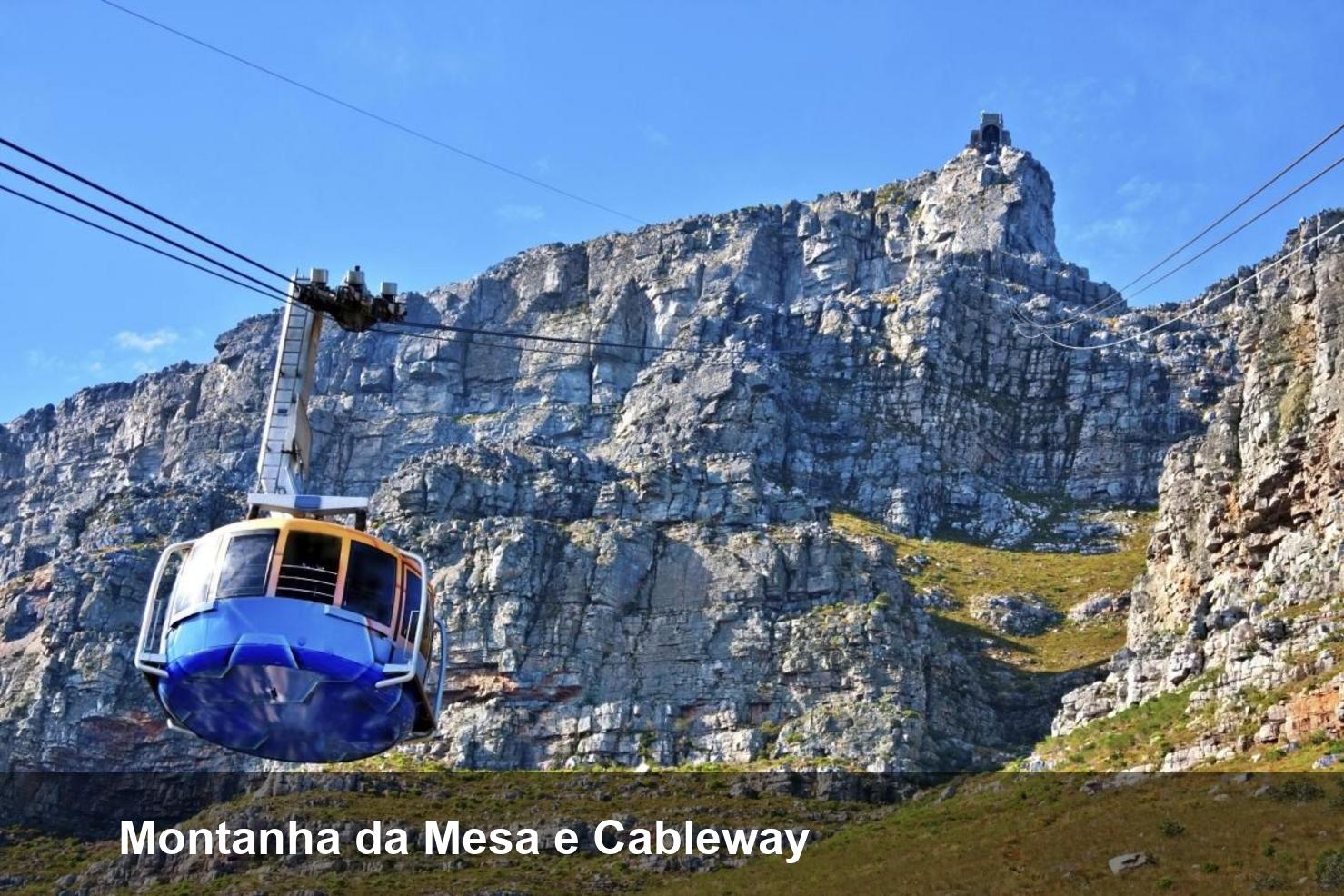 Montanha da Mesa e Cableway