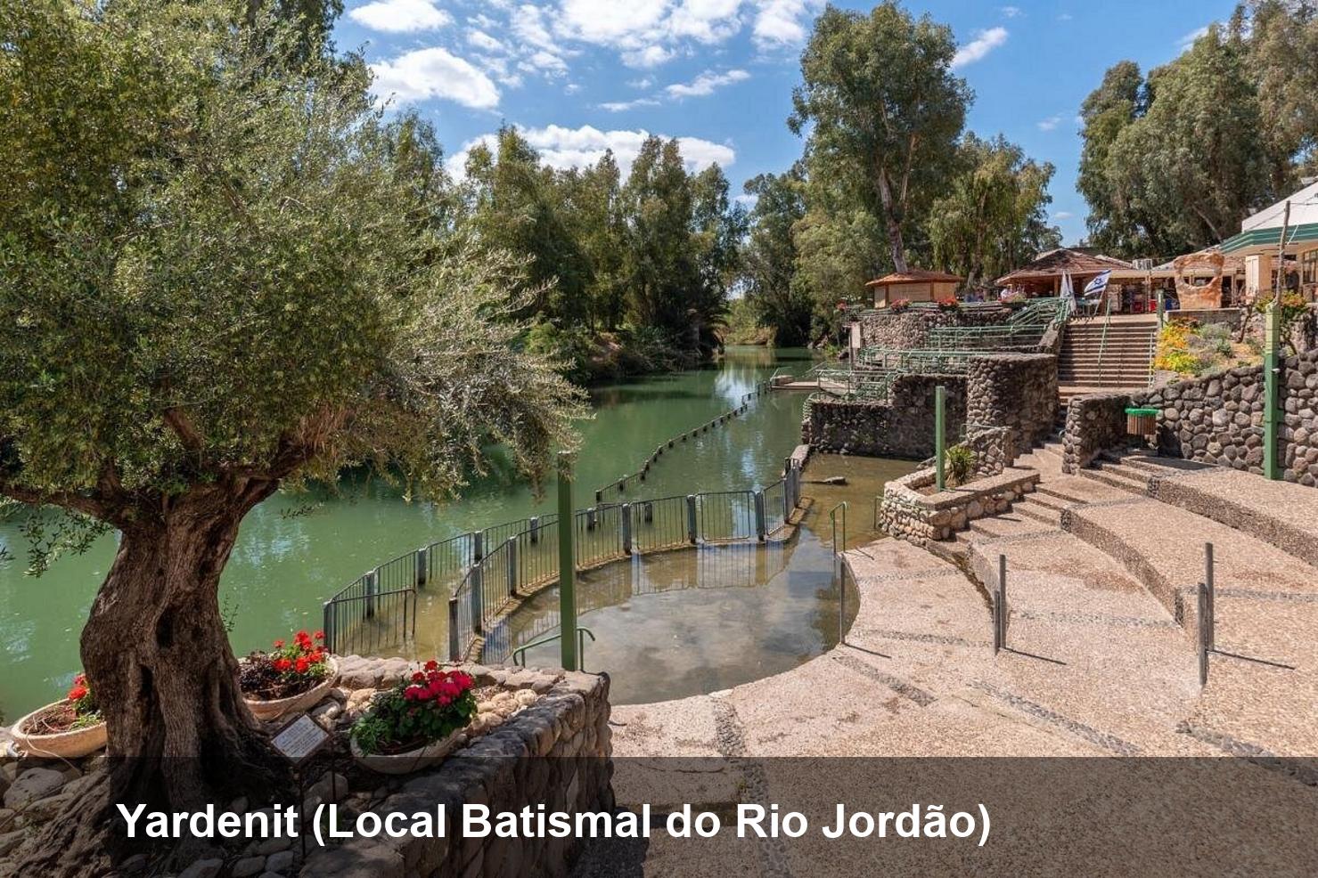 Yardenit (Local Batismal do Rio Jordão)